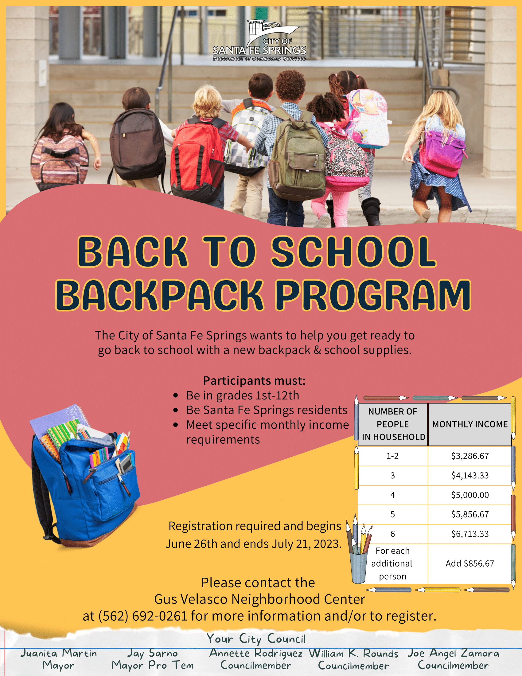   Santa Fe Springs residents, don't miss out on the Back to School Backpack Program! Register by July 21 and secure this fantastic resource for your child's success!  Contact the Gus Velasco Neighborhood Center at (562) 692-0261 for more information and to register.