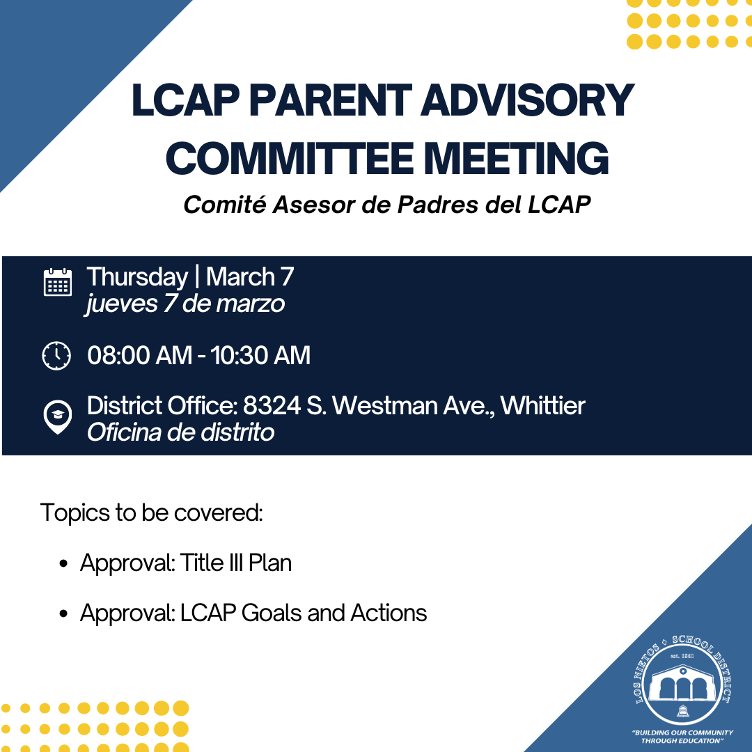 The image is a graphic flyer for an LCAP (Local Control and Accountability Plan) Parent Advisory Committee Meeting. It features a design with a dark blue and white color scheme, including some yellow decorative elements.